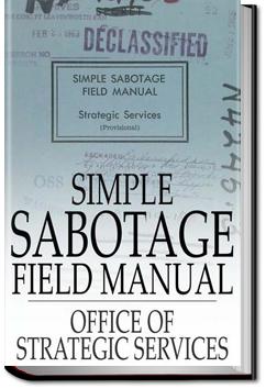 Simple Sabotage Field Manual | United States Office of Strategic